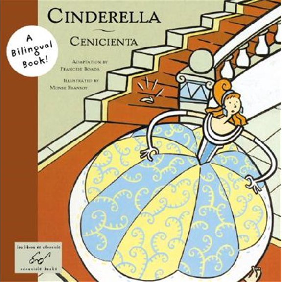 Pre-Owned Cinderella/Cenicienta: Bilingual Edition (Paperback) 081183090X 9780811830904