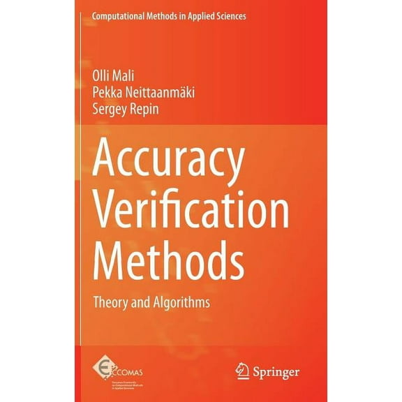 Computational Methods in Applied Science Accuracy Verification Methods: Theory and Algorithms, Book 32, (Hardcover)