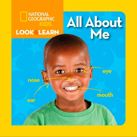 National Geographic Kids Look and Learn: All about Me (Board Book)