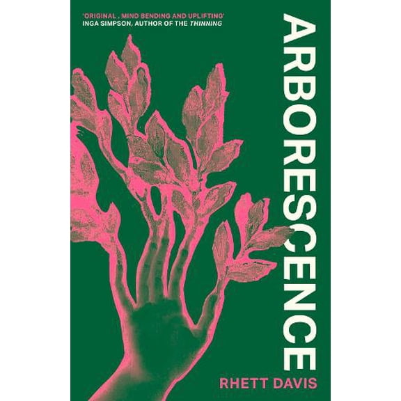 Rhett Davis Arborescence (Hardcover)