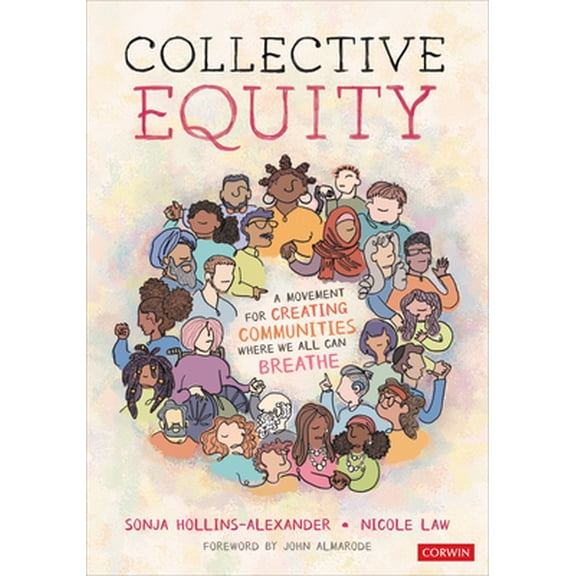 Pre-Owned Collective Equity: A Movement for Creating Communities Where We All Can Breathe (Paperback) 1071844741 9781071844748