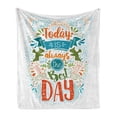 thumbnail image 1 of Saying Soft Flannel Fleece Throw Blanket, Today Is Always the Best Day Typography Inspiraitonal, Cozy Plush for Indoor and Outdoor Use, 50" x 70", Multicolor, by Ambesonne, 1 of 5