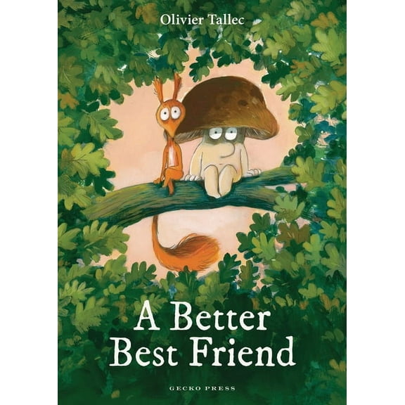 A Better Best Friend, (Hardcover)