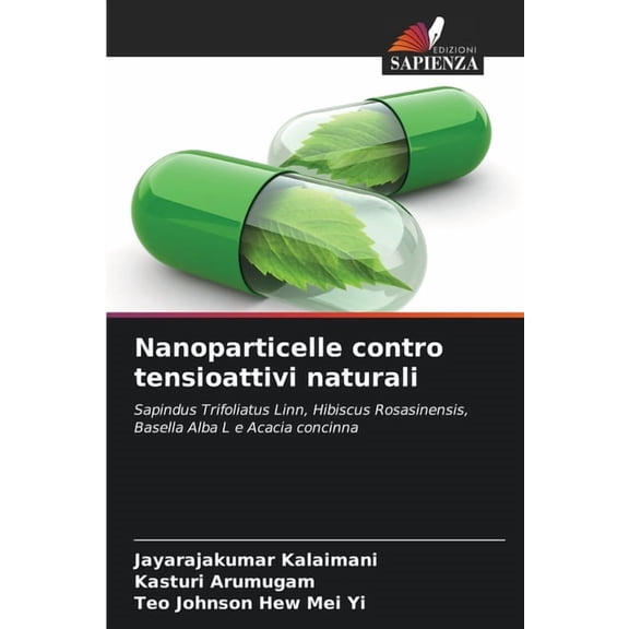 Nanoparticelle contro tensioattivi naturali, (Paperback)