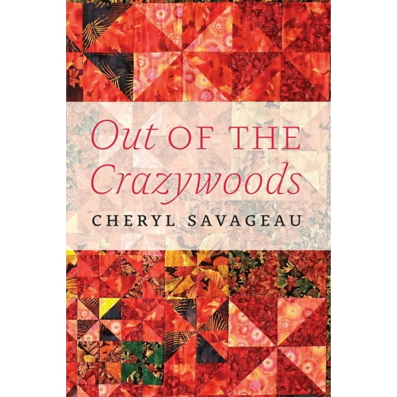 American Indian Lives: Out of the Crazywoods (Hardcover)