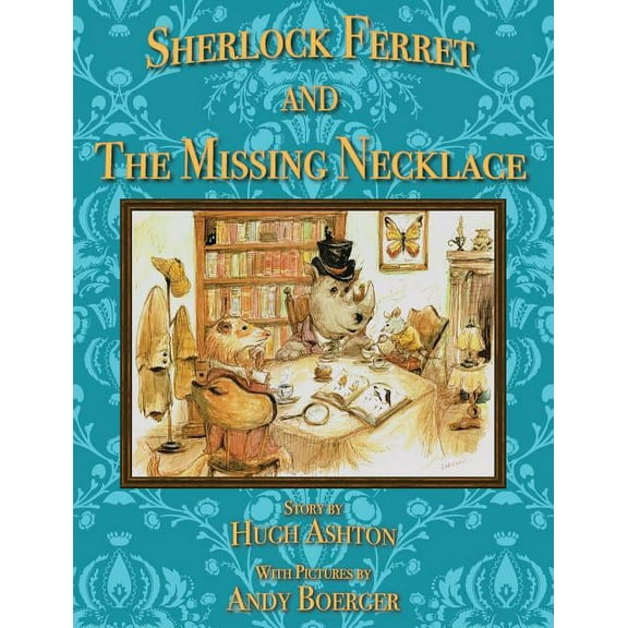 Sherlock Ferret and the Missing Necklace, (Paperback)