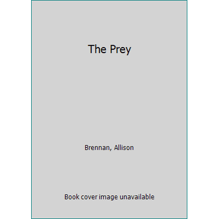Pre-Owned The Prey (Hardcover) 9780739462270