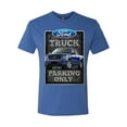 thumbnail image 2 of Ford Truck Parking Only Sign Gift for Owners of Ford Trucks | Mens Cars and Trucks Premium Tri Blend T-Shirt, Vintage Royal, 2XL, 2 of 3