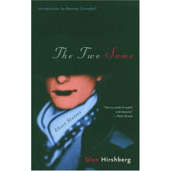 Pre-Owned The Two Sams: Ghost Stories (Paperback) 0786714581 9780786714582