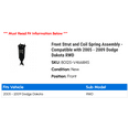 thumbnail image 2 of Front Strut and Coil Spring Assembly - Compatible with 2005 - 2009 Dodge Dakota RWD 2006 2007 2008, 2 of 2