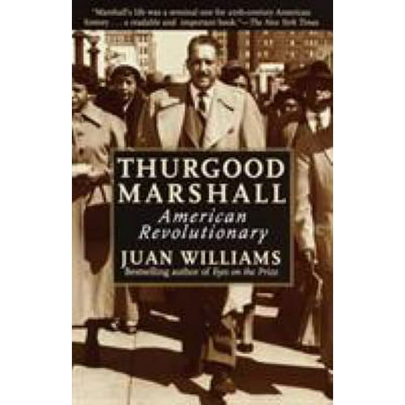 Thurgood Marshall : American Revolutionary 9780812932997 Used / Pre-owned