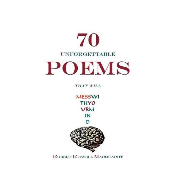 70 Unforgettable Poems That Will Mess with Your Mind (Hardcover)