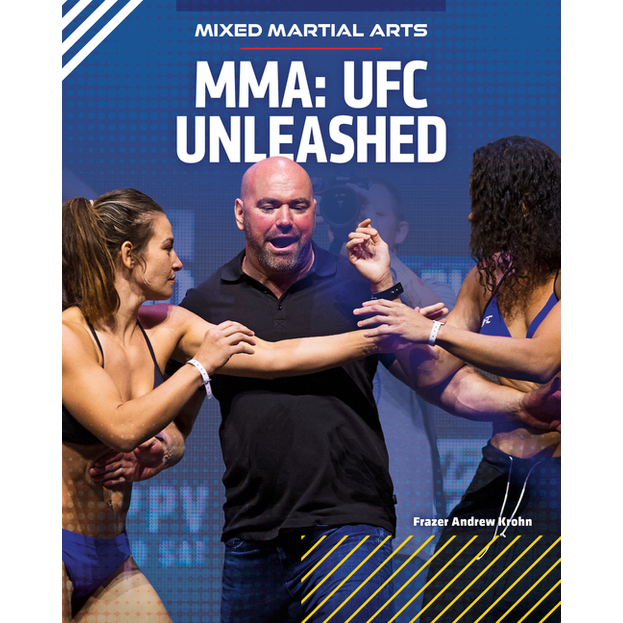 Mixed Martial Arts Ufc Unleashed, (Hardcover)
