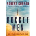 thumbnail image 1 of Pre-Owned Rocket Men: The Daring Odyssey of Apollo 8 and the Astronauts Who Made Man's First Journey to the Moon (Unknown) 0525527001 9780525527008, 1 of 1