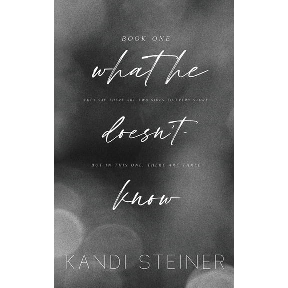 What He Doesn't Know: Special Edition, (Paperback)