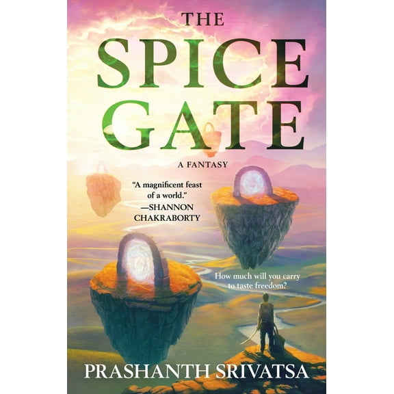 Pre-Owned The Spice Gate: A Fantasy (Hardcover) 0063266830 9780063266834