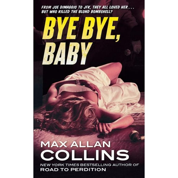 Nathan Heller Bye Bye, Baby, Book 13, (Paperback)