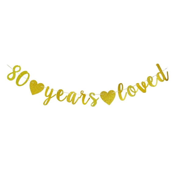 80 Years Loved banner Happy 80th Birthday Party Sign,80Th Anniversary/Birthday Party Decorations Supplies