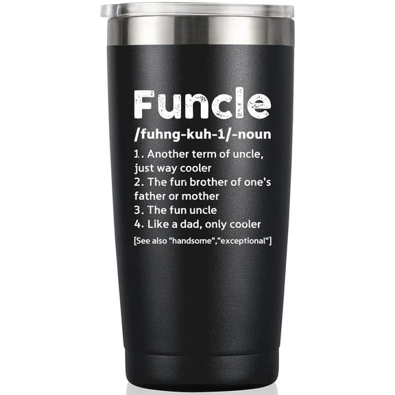 Funcle Definition Tumbler - Funny Uncle Gifts for Birthday Christmas - Novelty Uncle Gifts from Niece, Nephew - Best Uncle Ever Gifts for New Uncle, Uncle Announcement - 20 Ounce Black Tumbler