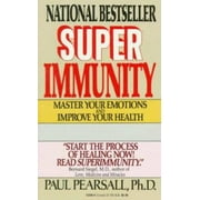 Super Immunity : Master Your Emotions and Improve Your Health, Used [Paperback]