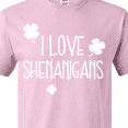 thumbnail image 4 of Inktastic I Love Shenanigans T-Shirt, 4 of 5