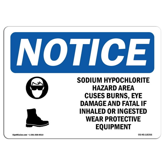 OSHA Notice Sign - Sodium Hypochlorite Hazard Area |  Aluminum Sign | Protect Your Business, Construction Site, Warehouse & Shop Area |  Made in the USA
