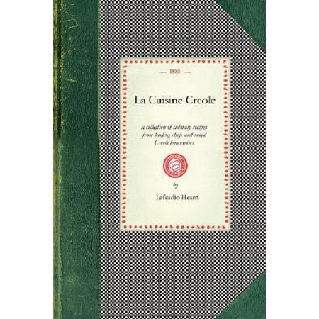 Creole Chicken Recipe - La Cuisine Creole : A Collection of Culinary Recipes from Leading Chefs and Noted Creole Housewives, Who Have Made New Orleans Famous for Its Cuisine