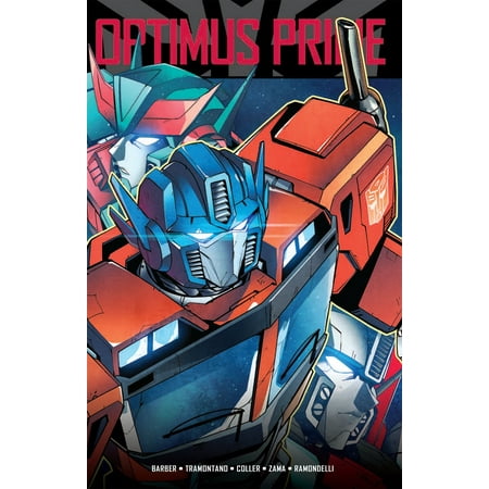 Transformers: Optimus Prime, Vol. 2 (Best Transformers Graphic Novels)