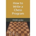 thumbnail image 1 of Pre-Owned How to Write a Chess Program (Paperback) 1696444446 9781696444446, 1 of 1