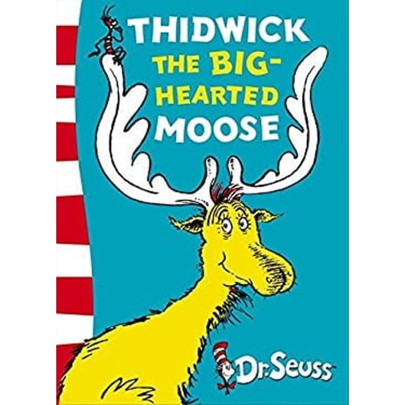 Pre-Owned Thidwick the Big-Hearted Moose Yellow Back Book (Paperback) 0007175175 9780007175178