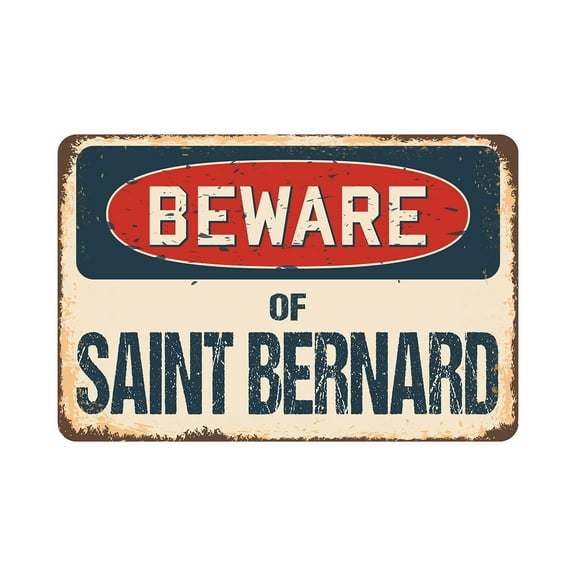 Beware Of Saint Bernard Rustic Sign | Rustic, Distressed Vintage Look | Aluminum Sign | Indoor/Outdoor | Funny Home Décor for Garages, Living Rooms, Bedrooms