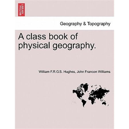 Pre-Owned A Class Book of Physical Geography. New Edition. (Paperback)