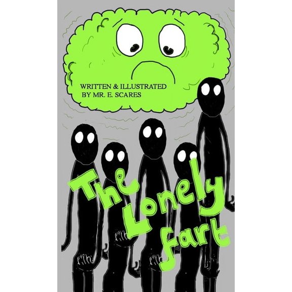 The Lonely Fart (Paperback)