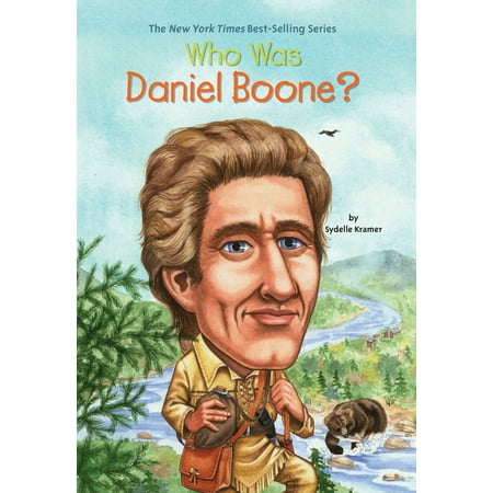 Who Was Daniel Boone? (Best Daniel Boone Biography)