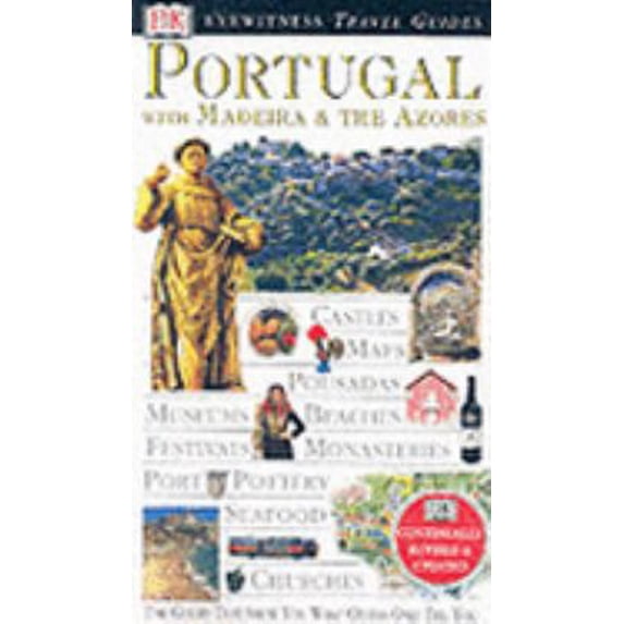 Pre-Owned Portugal (Eyewitness Travel Guides) (Paperback) 0751346993 9780751346992
