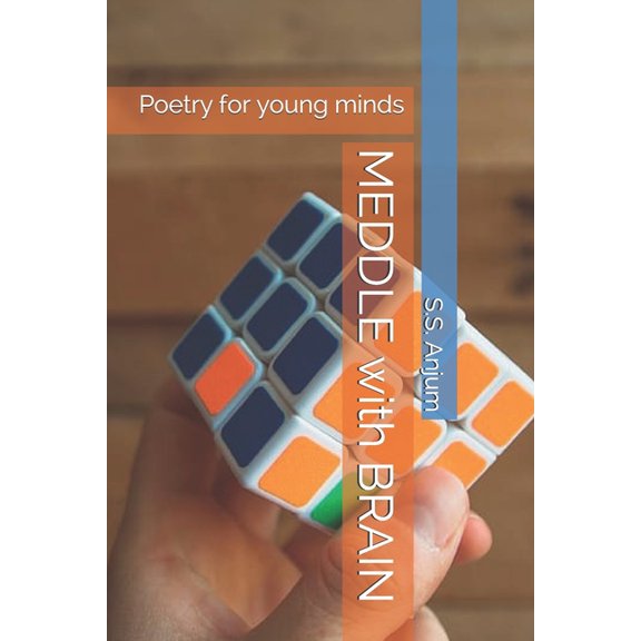 MEDDLE with BRAIN : Poetry for young minds (Paperback)