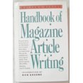thumbnail image 1 of Pre-Owned Handbook of Magazine Article Writing, 9780898793284, 0898793289, Hardcover, First Edition edition, 1 of 1