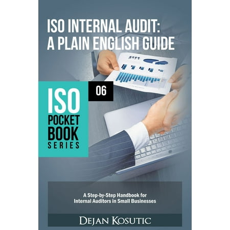 ISO Internal Audit – A Plain English Guide - (Best Internal Audit Report)