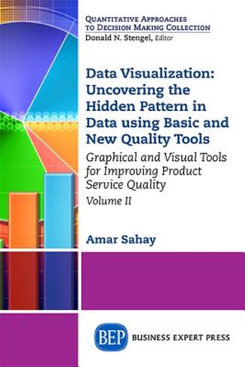 Pre-Owned Data Visualization, Volume II: Uncovering the Hidden Pattern ...