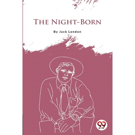 The Night-Born, (Paperback)