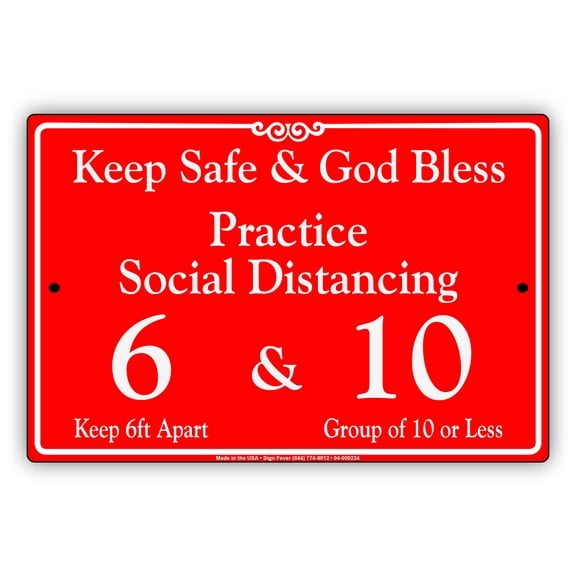 Practice Social Distancing Keep Safe and God Bless Indoor Outdoor Health and Safety Novelty Aluminum Metal Sign 18"x24"