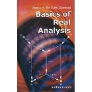 Basics of Real Analysis - Sudhir Gupta