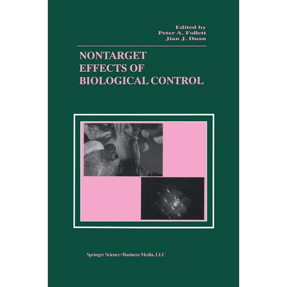 Nontarget Effects of Biological Control, (Paperback)