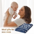 thumbnail image 2 of New Mom Gifts, Mom Daily Affirmations for Postpartum, Postpartum Gifts for Mom, Warm Blanket Gifts for New Mom After Birth(50"x60"), 2 of 6