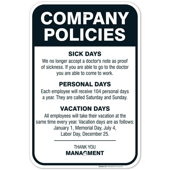 Sigo Signs Room Decor Company Policies Sign