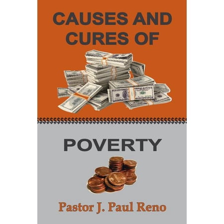 Causes And Cures Of Poverty (Paperback)