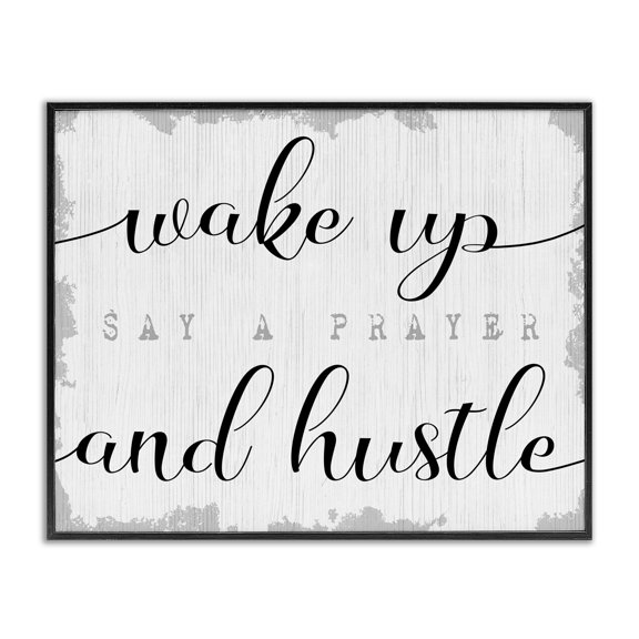 Stupell Industries - Wake Up Pray and Hustle Black Framed Giclee 14x11 by Lil' Rue