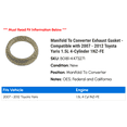 thumbnail image 2 of Manifold To Converter Exhaust Gasket - Compatible with 2007 - 2012 Toyota Yaris 1.5L 4-Cylinder 1NZ-FE 2008 2009 2010 2011, 2 of 2