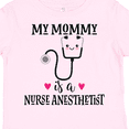 thumbnail image 4 of Inktastic Nurse Anesthetist Mom Nursing Boys or Girls Toddler T-Shirt, 4 of 5