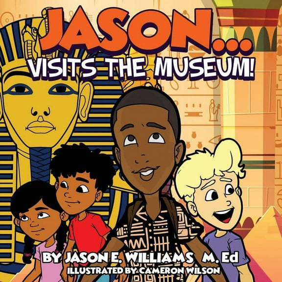 Jason...visits the Museum!, (Paperback)
